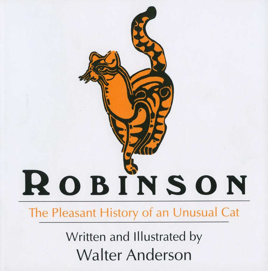 Robinson, the Pleasant History of an Unusual Cat